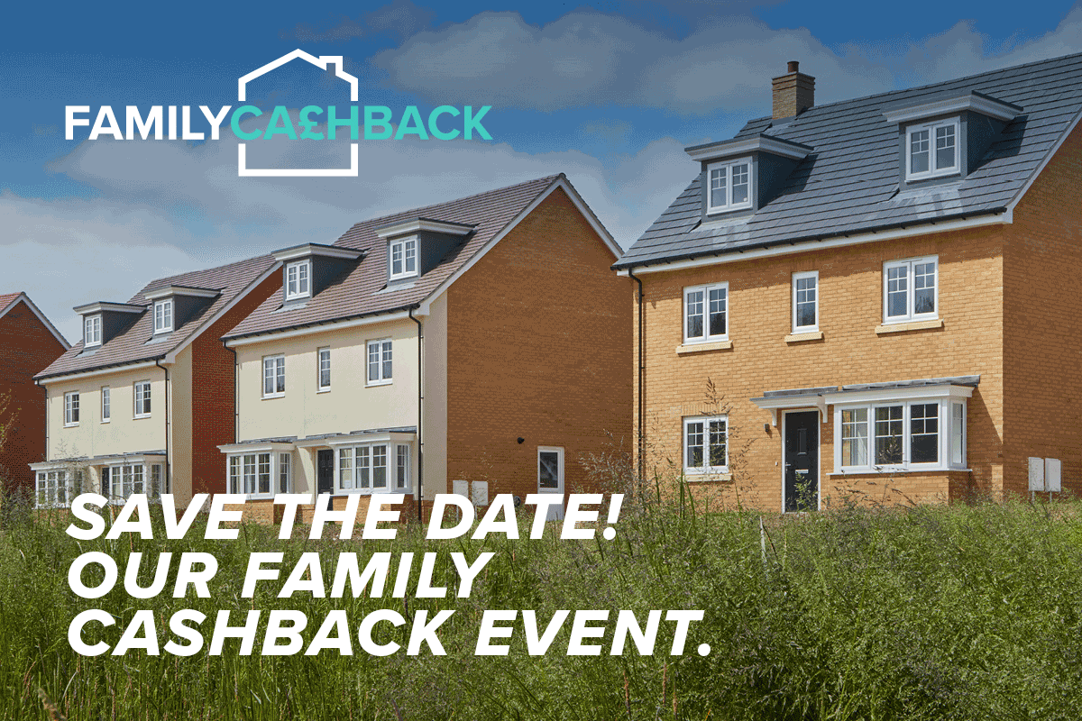 Family Cashback Event 24th & 25th February 